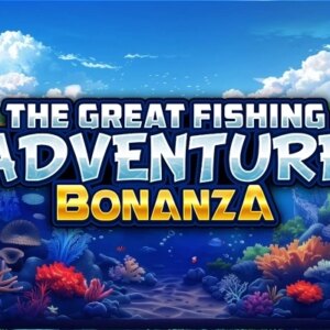 The Great Fishing Adventure Bonanza Playzia